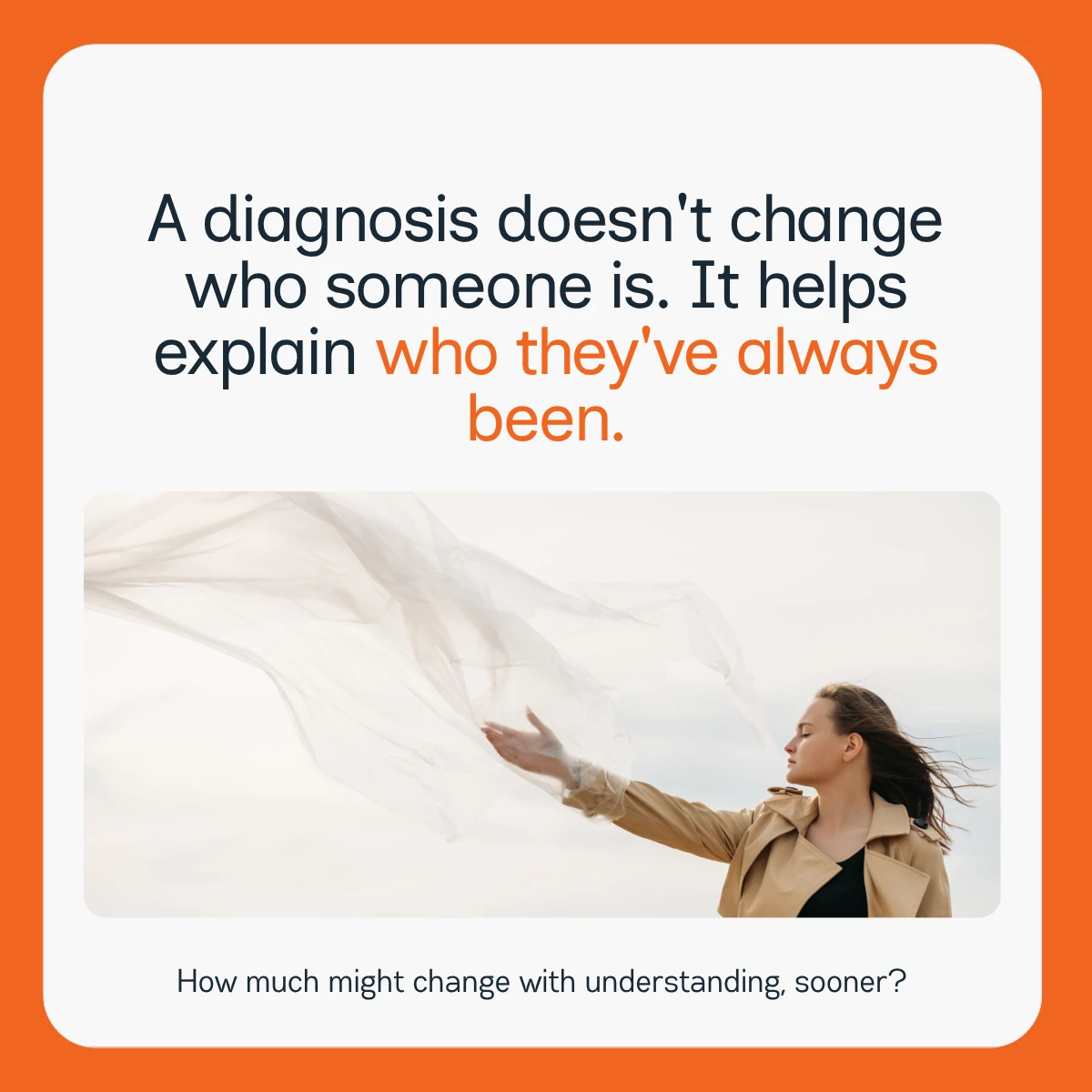 A woman in a beige coat releases a white scarf into the wind, accompanied by text about diagnosis and understanding.